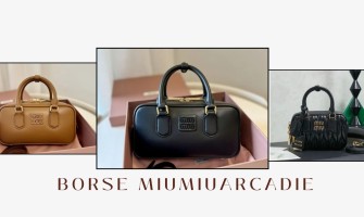 Borse Miu Miu Arcadie Replica: come abbinarla e indossarla ogni giorno