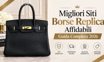 Migliori Siti Borse Replica Affidabili: Guida Completa 2026 (Evita le Truffe)